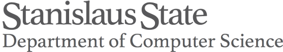 CSU STANISLAUS DEPA
RTMENT OF COMPUTER SCIENCE
